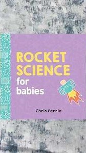 Read-Aloud: ROCKET SCIENCE FOR BABIES