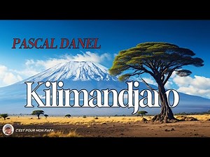 Pascal Danel - Kilimandjaro (1966)