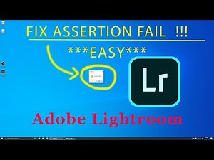 ADOBE LIGHTROOM ERROR FIX!!! ***EASY*** ASSERTION FAIL 2020 NEW