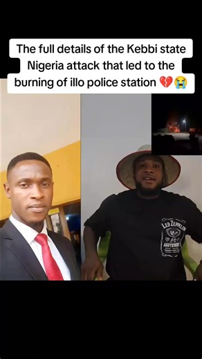 The full details of the Kebbi state Nigeria 🇳🇬🌍attack that led to the burning of illo police station 💔😭😭. #insecurity #nigeriagovernment #viral #usa🇺🇸 #nigeriaarmy