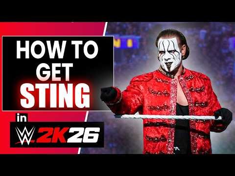 How to Get STING in WWE 2K26