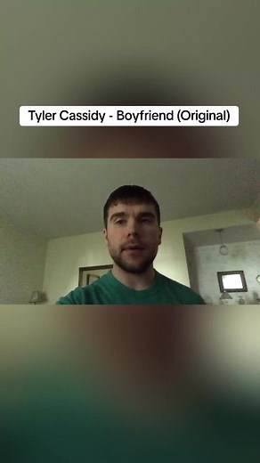 Tyler Cassidy - Boyfriend (Original)#tylercassidy #boyfriend #yourboyfriendsabish #heaintshit #featurethis #foryou #foryoupage #fup #deservesafeature #feature #hilarious #datingin2021#CapCut