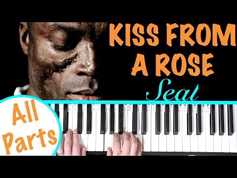 How to play KISS FROM A ROSE 🌹 - Seal Piano Tutorial (Chords Accompaniment)