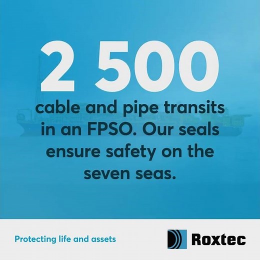Roxtec brings deep sealing expertise to FPSO projects