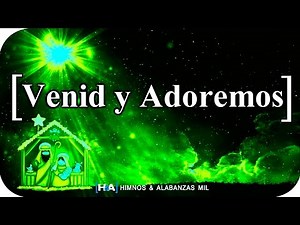 Venid y Adoremos - [Cedarmont Kids]