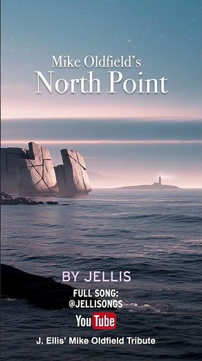 North Point. Mike Oldfield. Version by Jellis.