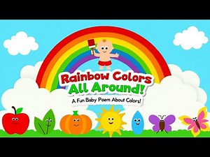 🌈✨ Rainbow Colors All Around! – A fun and playful baby poem to learn colors🎨👶#kidslearning #toddlers