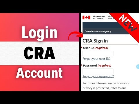 How To Login to My CRA Account Online 2023: Login Canada Revenue Agency Account