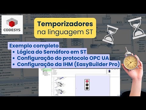 Codesys [024] - Utilizando Temporizadores na linguagem ST