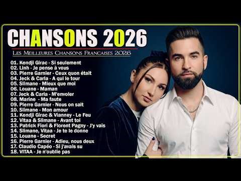 🇫🇷 Musique Française 2026 Nouveauté ⚡ Meilleurs Tubes 2026 du Moment ⚡ Playlist 2026