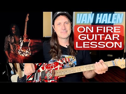 Van Halen On Fire Guitar Lesson - How To Play On Fire By Van Halen On Guitar