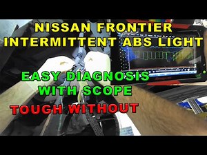 NISSAN FRONTIER INTERMITTENT ABS LIGHT. EASY DIAGNOSIS WITH SCOPE, TOUGH WITHOUT.