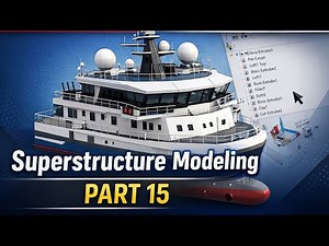 SolidWorks Ship Design | Superstructure Modeling (Part 15) | Professional 3D Modeling Tutorial