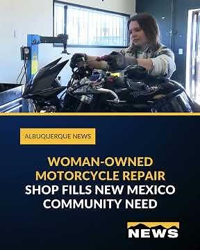Woman-owned motorcycle repair shop fills New Mexico community need