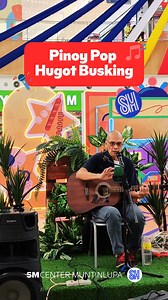 Damhin ang bawat nota at hugot. 🎶 Celebrate our nation's freedom with Pinoy Pop Hugot Busking by SM Center Muntinlupa's talented buskers - live, raw, and proudly Filipino. #IndependenceDayAtSM #PinoyPopHugotBusking #SMCenterMuntinlupa #EverythingsHereAtSM | SM Center Muntinlupa
