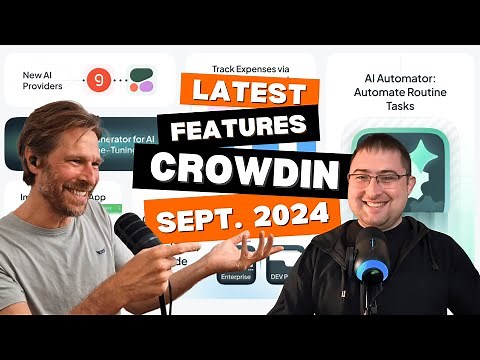 What’s New at Crowdin: September 2024