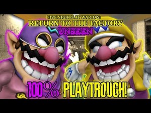 Five Nights At Wario's: Return To The Factory UNSEEN | 100% Playthrough!