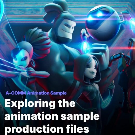 Exploring the Animation Sample Production Files | A-COM Animation Sample | Lesson 1 | Tutorial
