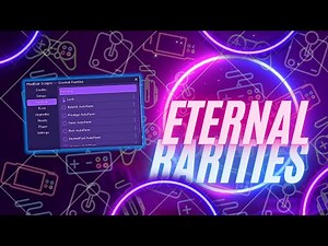 Eternal Rarities Hack Script *OP* *WORKING*