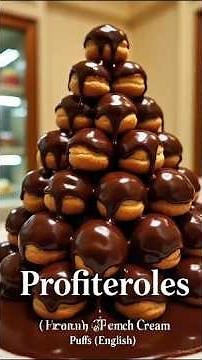 Profiteroles Recette Traditionnelle Française #frenchfood #frenchcuisine #frenchrecipes #recipe