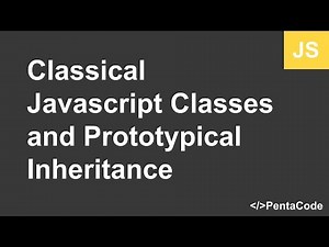 An Overview Of Classical Javascript Classes and Prototypical Inheritance
