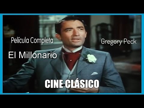 |📘| Gregory Peck - Cine Clásico En Español 🍿 El Millonario - En HD Color