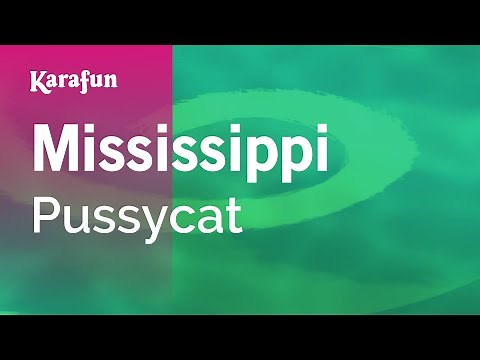 Mississippi - Pussycat | Karaoke Version | KaraFun