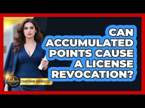Can Accumulated Points Cause A License Revocation?