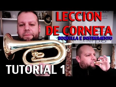 CORNET LESSON | Tutorial 1 | mouthpiece and instrument