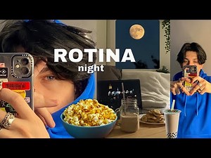 VLOG- rotina da noite | night routine
