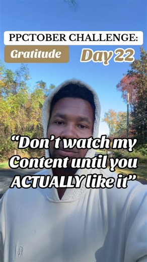 If you don’t actually like my content #swipe Cause it’s not for you #grateful to the ppp that actually watch and actually like the stuff I make #ppctober @☁️PPC | Podcast🎙️
