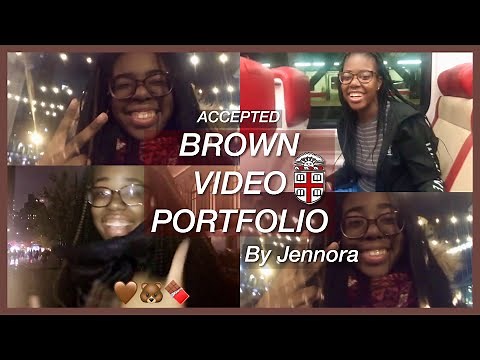 (Accepted) Brown Video Portfolio | Class of 2024