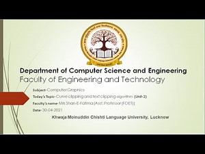 Lecture 15: Computer Graphics- Curve clipping and text clipping algorithm (Unit-2)