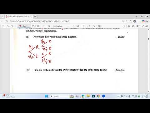 PROBABILITY TREE DIAGRAM & PICKING WITHOUT REPLACEMENT KCSE 2019 PP2