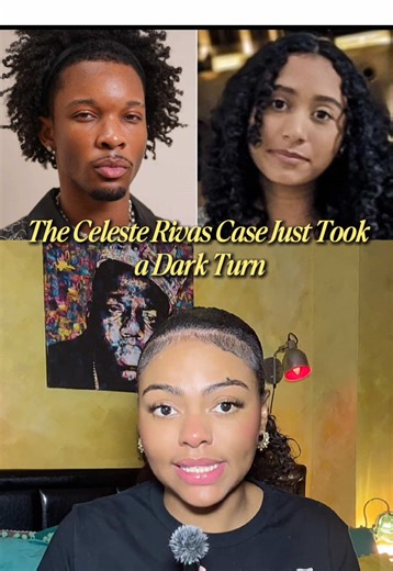 Shocking Update in the Celeste Rivas Case