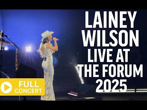 Lainey Wilson LIVE in Los Angeles 2025 | Full Concert at The Forum (8/23/25)