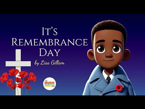 Remembrance Song for Kids: Remembrance Day