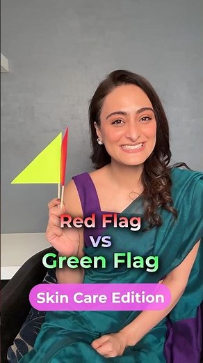 Red flags Vs green flag | skin care products | dermatologist suggests