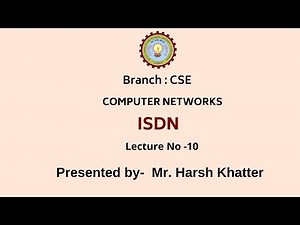 Computer Networks | ISDN | AKTU Digital Education