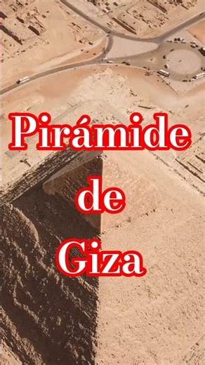 11. Pirámide de Giza (Meseta de Giza, Egipto) #arquitectura #impresionante #piramide
