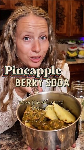 Making a fermented pineapple berry ginger bug soda! #fermentation #fermenteddrinks #healthydrinks