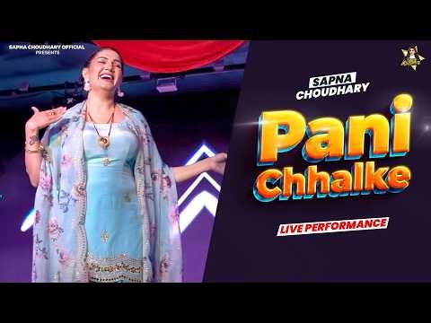 Pani Chhalke | Sapna Choudhary Dance Performance | New Haryanvi Songs Haryanavi 2026