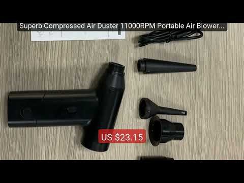 Superb Compressed Air Duster 11000RPM Portable Air Blower A... — Top Pick 2026 | Unbeatable Price!