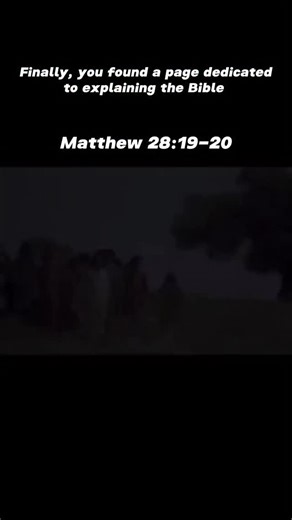 Explaining The Bible on Instagram: "In Matthew 28:19-20, the risen Jesus commissions his disciples: “Go and make disciples of all nations, baptizing them in the name of the Father, Son, and Holy Spirit, and teaching them to obey everything I have commanded you,” promising, “I am with you always, to the end of the age.” 📖 Matthew 28:19-20 “Go therefore and make disciples of all nations, baptizing them in the name of the Father and of the Son and of the Holy Spirit, teaching them to observe all t