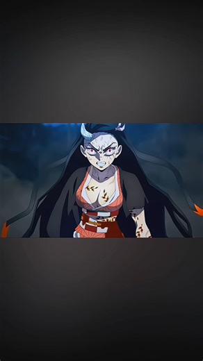 Nezuko Kamado Demon Form vs Daki 🔥#demonslayer #nezuko #animeedit #shortsviral