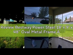 Review Bestway Power Steel 18' x 9' x 48" Oval Metal Frame Above Ground Outdoor Backyard Swimming Po