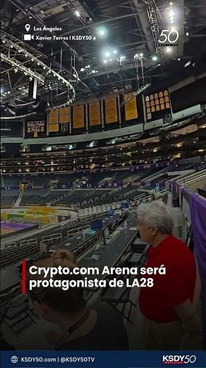 🔴 Crypto.com Arena será protagonista de LA28
