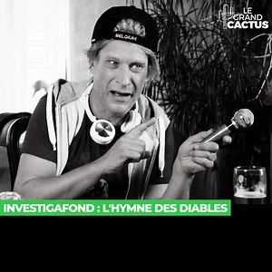 59K views · 979 reactions | Nos enquêteurs d'Investigafond, ont cherché à montrer comment était choisi et composé l'hymne national de football en suivant son auteur, MC Débile ! | Le Grand Cactus - RTBF | Facebook