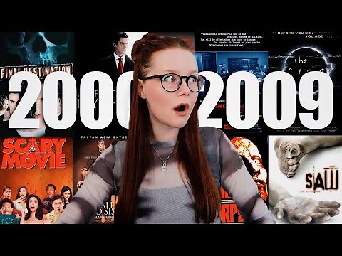 Ranking the Horror Years | 2000-2009 (the best decade...)