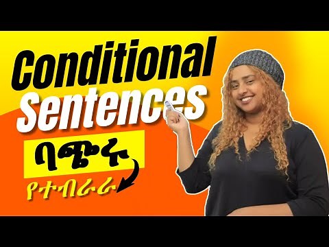How to use Conditional sentences
